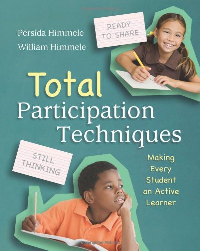 Total participation techniques  : making every student an active learner