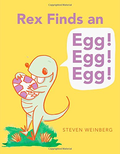 Rex finds an egg! egg! egg