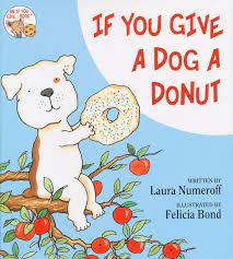 If you give a dog a donut