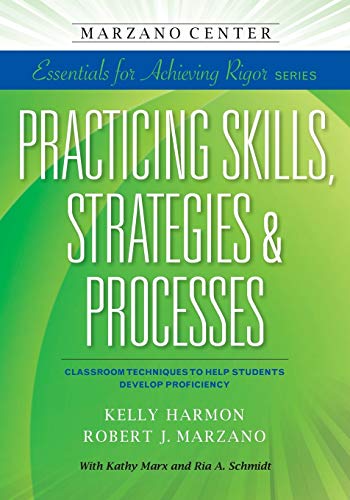 Practicing skills, strategies & processes