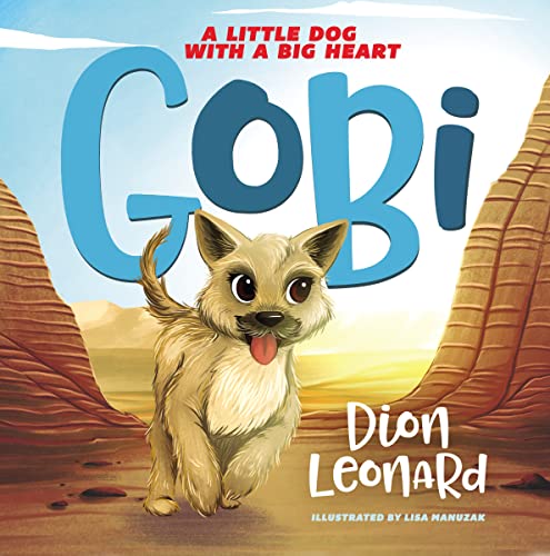 Gobi : a little dog with a big heart