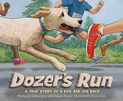 Dozer's run-- a true story of a dog and