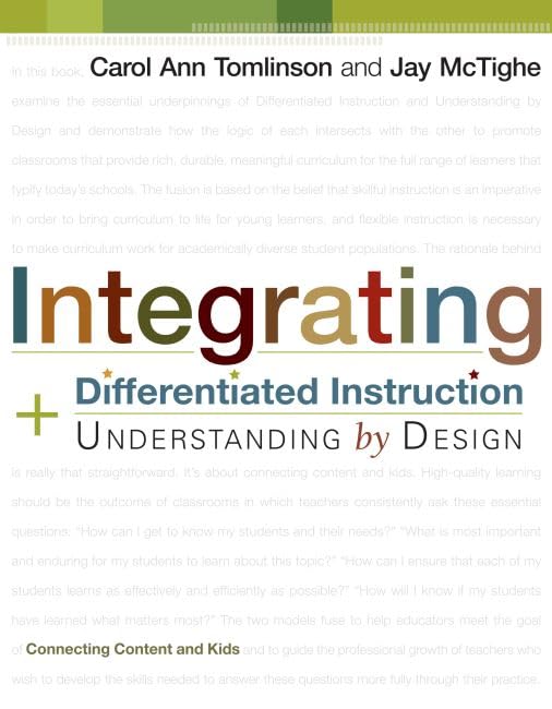 Integrating differentiated instruction & understanding by design  : connecting content and kids