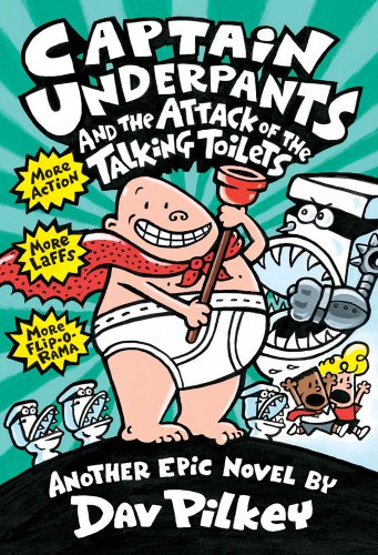 Captain Underpants and the attack of the