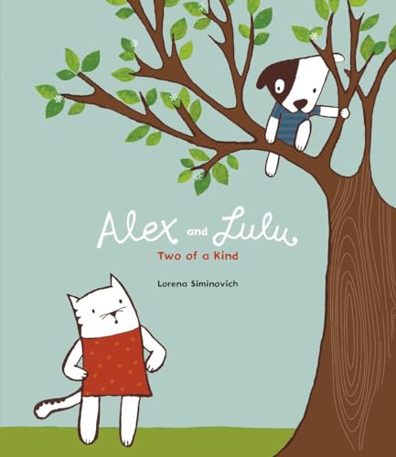 Alex and Lulu : Two of a Kind