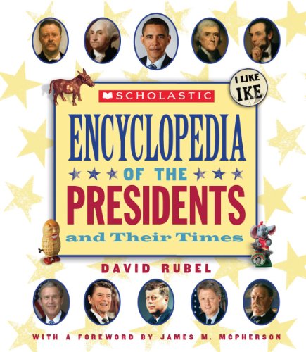 Scholastic encyclopedia of the president