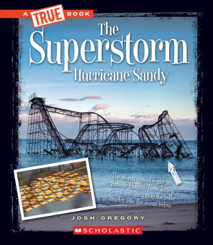 The superstorm, Hurricane Sandy