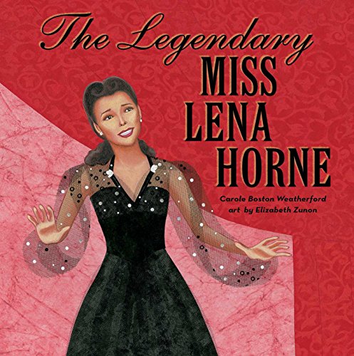 The Legendary Miss Lena Horne