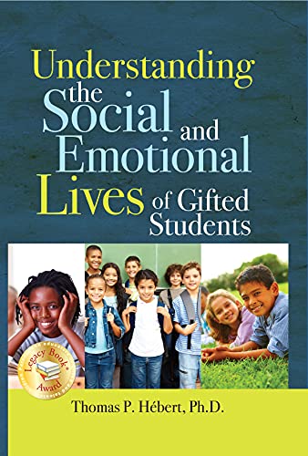 Understanding the Social and Emotional Lives of Gifted Children