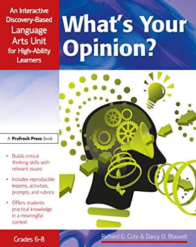 What's Your Opinion?: An Interactive Discovery-based Language Arts Unity for High Ability Learners