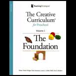 The Creative Curriculum for Preschool, Volume 1 : The Foundation.