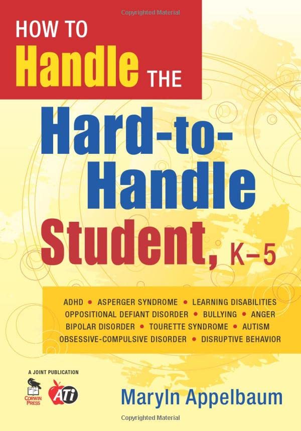 How to Handle the Hard-to-Handle Student