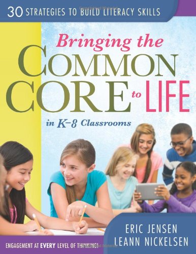 Bringing the Common Core to Life in K-8 Classrooms