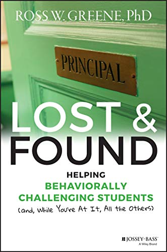 Lost and found : Helping Behaviorally Challenging Students .