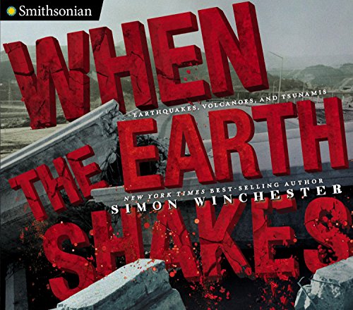 When the earth shakes : earthquakes, vol