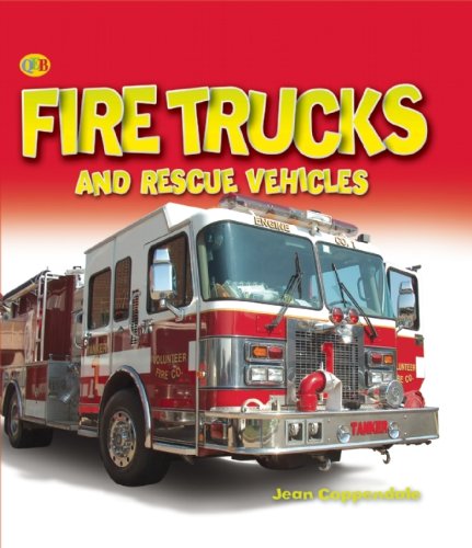 Fire trucks and rescue vehicles