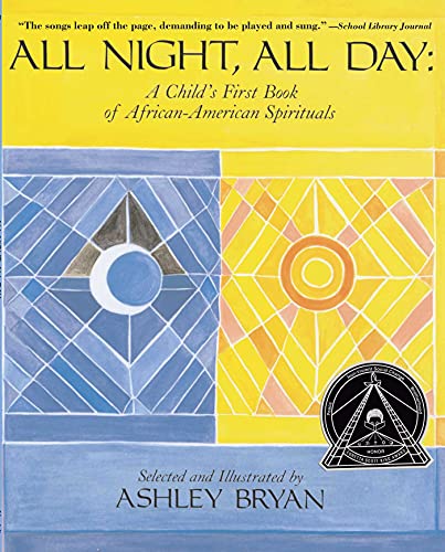 All night:, all day : a child's first book of African-American spirituals